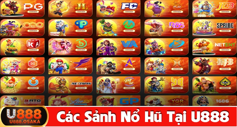 Các sảnh nổ hũ góp mặt tại U888