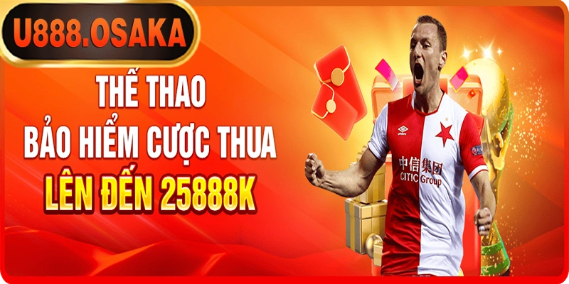 Ưu đãi thể thao tại U888 thưởng liên tiếp lên đến 25888K